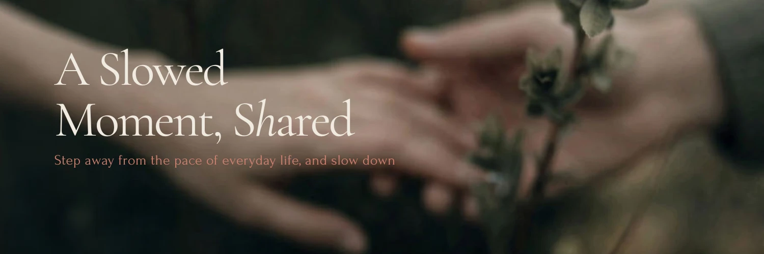 A Slowed Moment, Shared